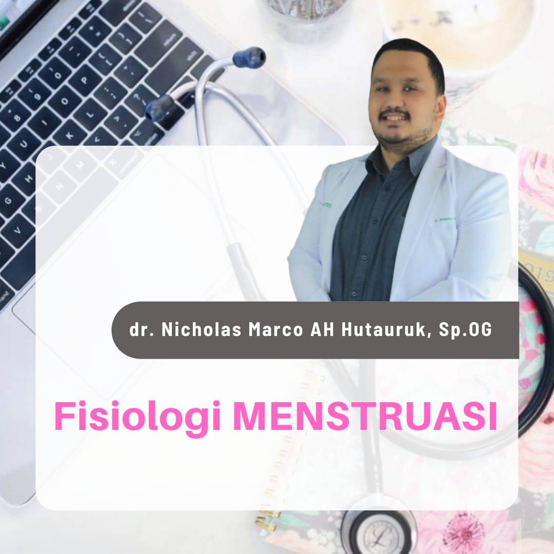 Fisiologi Menstruasi